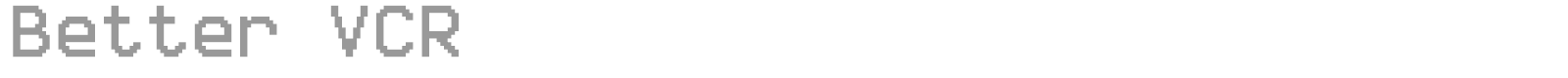 Better VCR font preview
